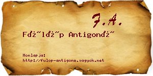 Fülöp Antigoné névjegykártya
